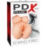 PDX PLUS - TORSO MASTURBADOR EZ BANG FEMENINO REALISTA