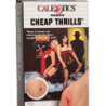 CALEXOTICS - CHEAP THRILLS THE THREE WAY